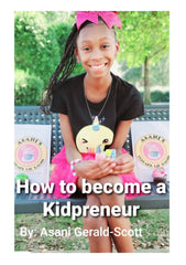 How to be a Kidpreneur!